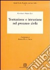 Trattazione e istruzione nel processo civile libro