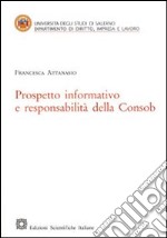 Prospetto informativo e responsabilità della Consob