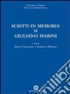 Scritti in memoria di Giuliano Marini libro