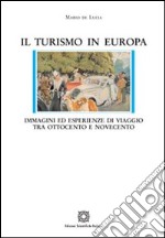 Il turismo in Europa libro