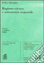 Ragionevolezza e autonomia negoziale