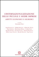 L'internazionalizzazione delle piccole e medie imprese