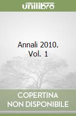 Annali 2010. Vol. 1 libro