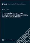 L'invalidità delle decisioni di amministrazione della società a responsabilità limitata libro