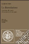 La diseredazione. Contributo allo studio del contenuto del testamento libro