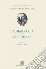 Taumatologia e criptologia libro