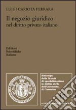 Il negozio giuridico nel diritto privato italiano