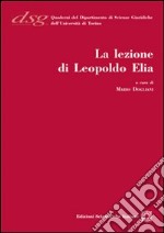 La lezione di Leopoldo Elia libro