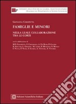 Famiglie e minori nella leale collaborazione tra le corti libro