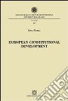 European constitutional development libro di Melica Luigi
