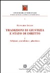 Tradizioni di giustizia e stato di diritto. Religioni, giurisdizione, pluralismo libro di Anello Giancarlo