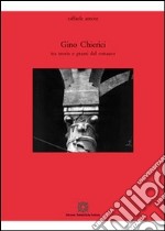 Gino Chierici. Tra teoria e prassi del restauro