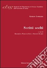 Giorgio Lombardi. Scritti scelti libro