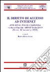 Il diritto di accesso ad internet libro di Pietrangelo M. (cur.)