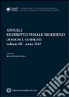 Annali di diritto penale moderno. Opinioni e commenti (2012). Vol. 3 libro