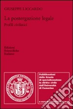 La postergazione legale. Profili civilistici libro