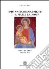 I più antichi documenti di S. Maria La Fossa Greci ed ebrei (XII-XVI sec.) libro