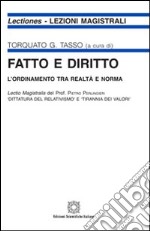 Fatto e diritto. L'ordinamento tra realtà e norma