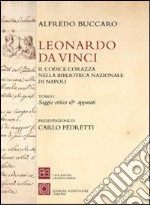 Leonardo da Vinci. Il codice Corazza nella Biblioteca Nazionale di Napoli libro