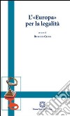 L'«Europa» per la legalità libro