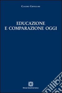 Educazione e comparazione oggi