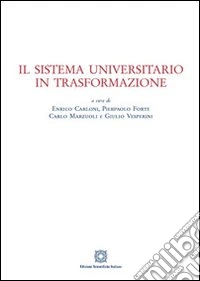 Il sistema universitario in trasformazione libro