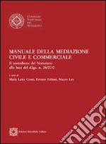 Manuale della mediazione civile e commerciale