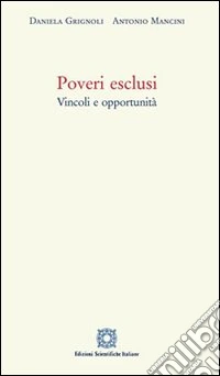 Poveri esclusi