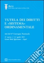 Tutela dei diritti e «sistema» ordinamento libro