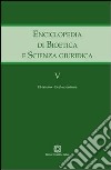 Enciclopedia di bioetica e scienza giuridica. Vol. 5: Evoluzionismo libro