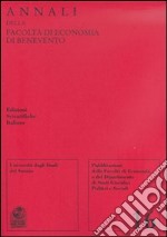 Annali della Facoltà di economia di Benevento. Vol. 16 libro