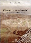 L'Europa «a volo d'uccello». Dal Cinquecento ad Alfred Guesdon libro di Stroffolino Daniela