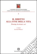 Il diritto alla fine della vita libro