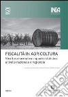 Fiscalità in agricoltura libro