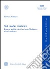 Nel medio Adriatico. Risorse, traffici, città fra basso Medioevo ed età moderna libro