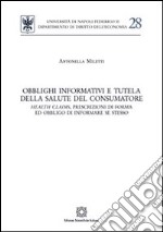 Obblighi informativi e tutela della salute del consumatore