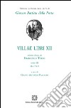 Villae libri 12. Vol. 3 libro