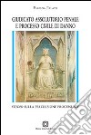 Giudicato assolutorio penale e processo civile di danno libro