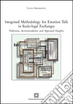 Integrated methodology for emotion talk in socio-legal exchanges