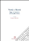 Verità e libertà. Saggi sul pensiero di Cornelio Fabro libro