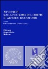 Riflessioni sulla filosofia del diritto di Alfredo Bartolomei libro