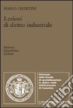 Lezioni di diritto industriale libro