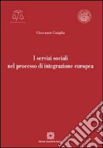 I servizi sociali nel processo di integrazione europea