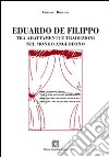 Eduardo De Filippo tra adattamenti e traduzioni nel mondo anglofono libro