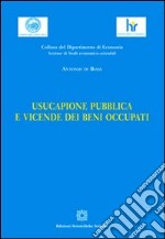 Usucapione pubblica e vicende dei beni occupati libro