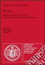 Il trust della Convenzione de L'Aja al Draft common frame of reference