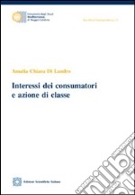 Interessi dei consumatori e azione di classe