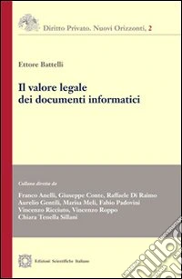 Il valore legale dei documenti informatici