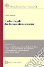 Il valore legale dei documenti informatici libro