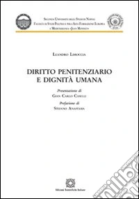 Diritto penitenziario e dignità umana